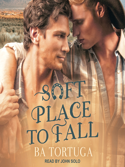 Title details for Soft Place to Fall by BA Tortuga - Available